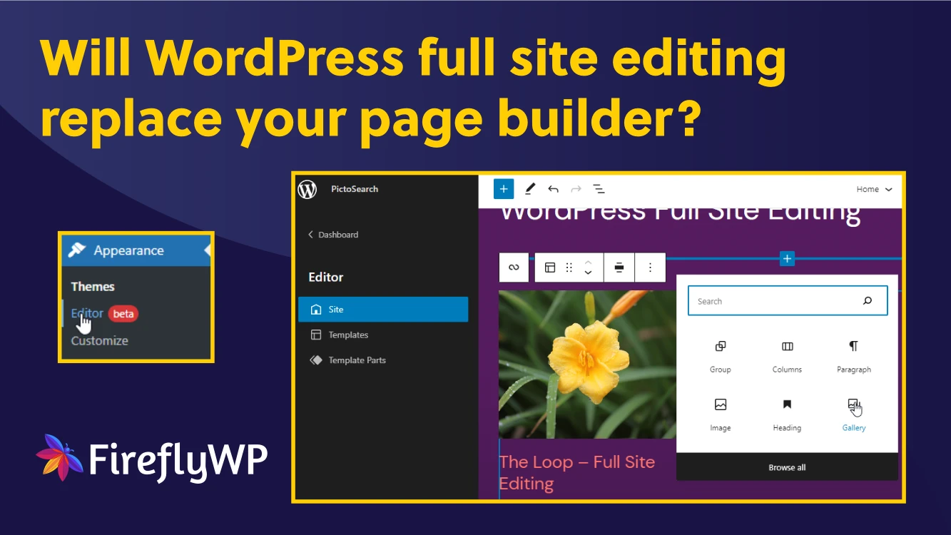 Will WordPress site editing replace your page builder?