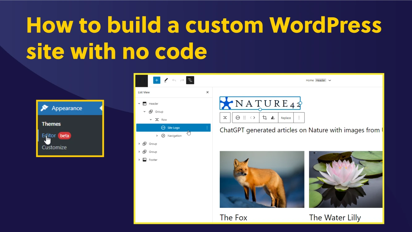 How to build a custom WordPress site with no code